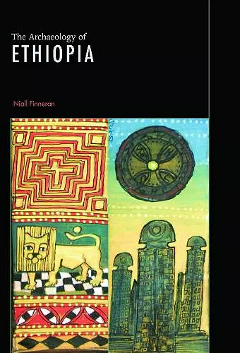 The Archaeology of Ethiopia cover