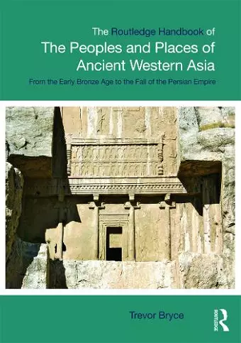 The Routledge Handbook of the Peoples and Places of Ancient Western Asia cover