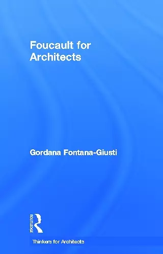 Foucault for Architects cover