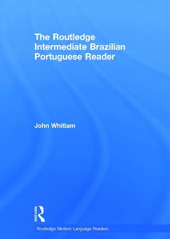 The Routledge Intermediate Brazilian Portuguese Reader cover