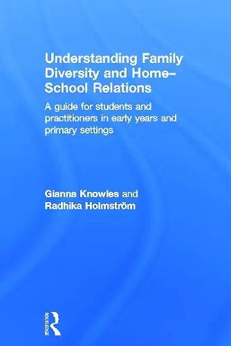 Understanding Family Diversity and Home - School Relations cover