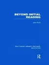 Beyond Initial Reading (RLE Edu I) cover