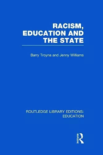 Racism, Education and the State cover