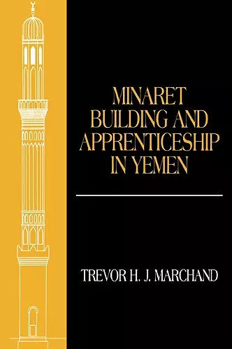 Minaret Building and Apprenticeship in Yemen cover