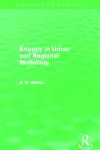 Entropy in Urban and Regional Modelling (Routledge Revivals) cover