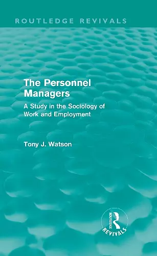 The Personnel Managers (Routledge Revivals) cover