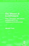 The Silence of Constitutions (Routledge Revivals) cover