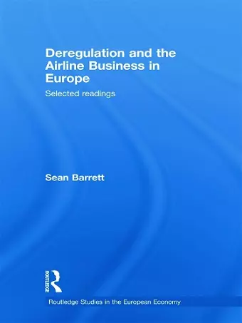 Deregulation and the Airline Business in Europe cover