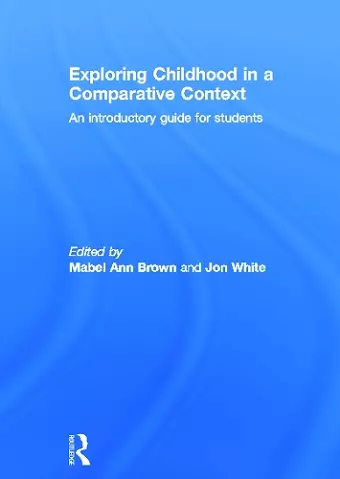 Exploring childhood in a comparative context cover