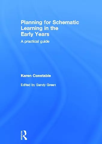 Planning for Schematic Learning in the Early Years cover