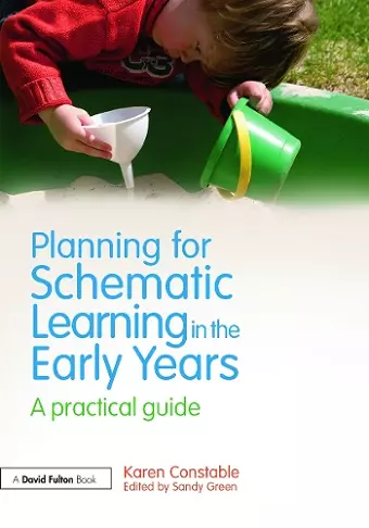 Planning for Schematic Learning in the Early Years cover