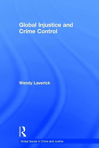 Global Injustice and Crime Control cover