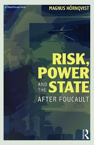 Risk, Power and the State cover