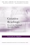 Creative Readings: Essays on Seminal Analytic Works cover