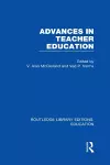 Advances in Teacher Education (RLE Edu N) cover