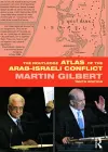The Routledge Atlas of the Arab-Israeli Conflict cover