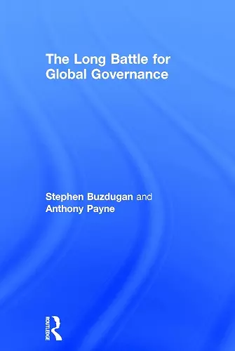 The Long Battle for Global Governance cover