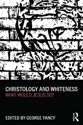 Christology and Whiteness cover