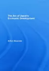 The Arc of Japan's Economic Development cover