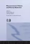 Macroeconomic Policies and Poverty cover