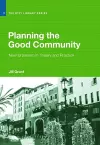 Planning the Good Community cover