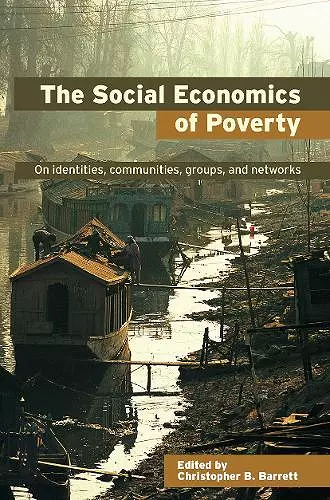 The Social Economics of Poverty cover