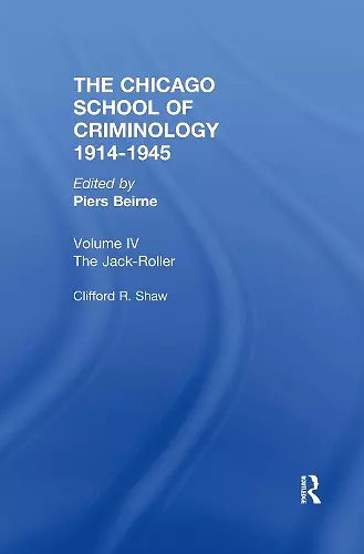 THE CHICAGO SCHOOL CRIMINOLOGY Volume 4 cover