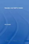 Gender and Self in Islam cover