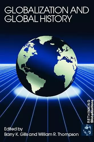 Globalization and Global History cover