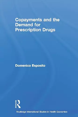 Copayments and the Demand for Prescription Drugs cover