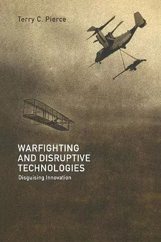 Warfighting and Disruptive Technologies cover