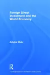 Foreign Direct Investment and the World Economy cover