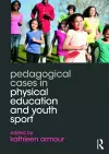 Pedagogical Cases in Physical Education and Youth Sport cover