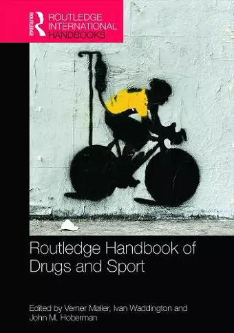 Routledge Handbook of Drugs and Sport cover