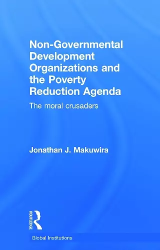 Non-Governmental Development Organizations and the Poverty Reduction Agenda cover