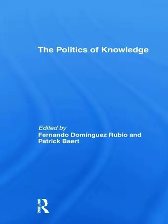 The Politics of Knowledge. cover