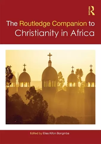 Routledge Companion to Christianity in Africa cover