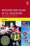 Muslims and Islam in U.S. Education cover