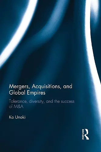 Mergers, Acquisitions and Global Empires cover