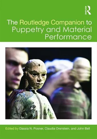 The Routledge Companion to Puppetry and Material Performance cover