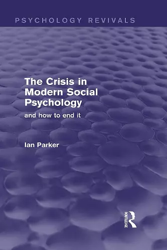 The Crisis in Modern Social Psychology cover