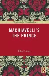 The Routledge Guidebook to Machiavelli's The Prince cover