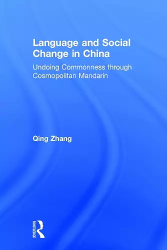 Language and Social Change in China cover