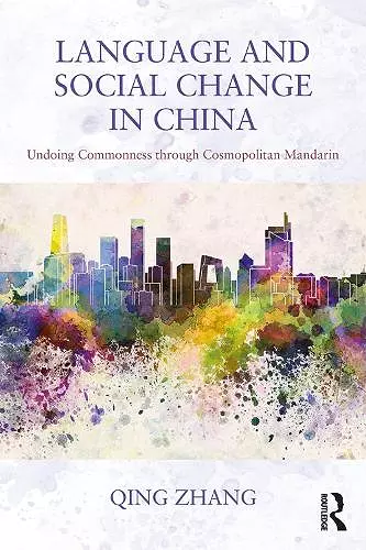 Language and Social Change in China cover