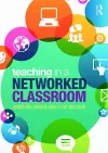 Teaching in a Networked Classroom cover