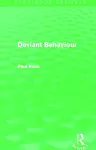 Deviant Behaviour (Routledge Revivals) cover