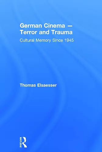 German Cinema - Terror and Trauma cover