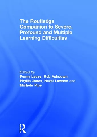 The Routledge Companion to Severe, Profound and Multiple Learning Difficulties cover