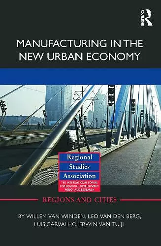 Manufacturing in the New Urban Economy cover