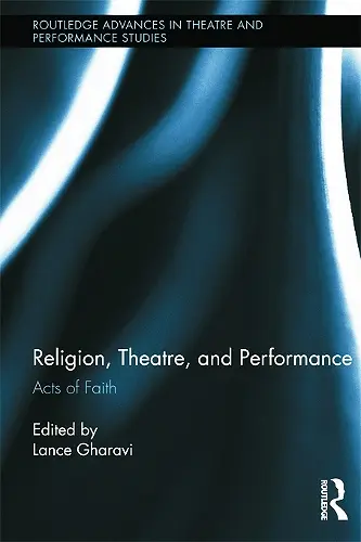 Religion, Theatre, and Performance cover